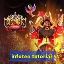 infotec tutorial